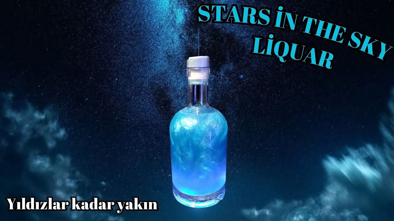 ''🌙 O Gece Bitmesin '' Diyenlere Özel  🌀 STARS İN THE SKY //  Likör Tarifi