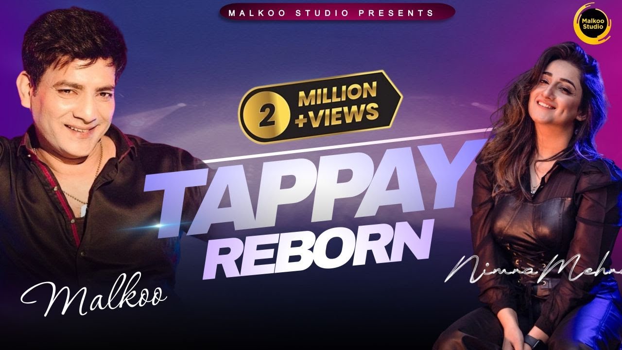 Tappay Reborn | Malkoo | Nimra Mehra | Punajbi Song | MALKOO STUDIO SEASON 2