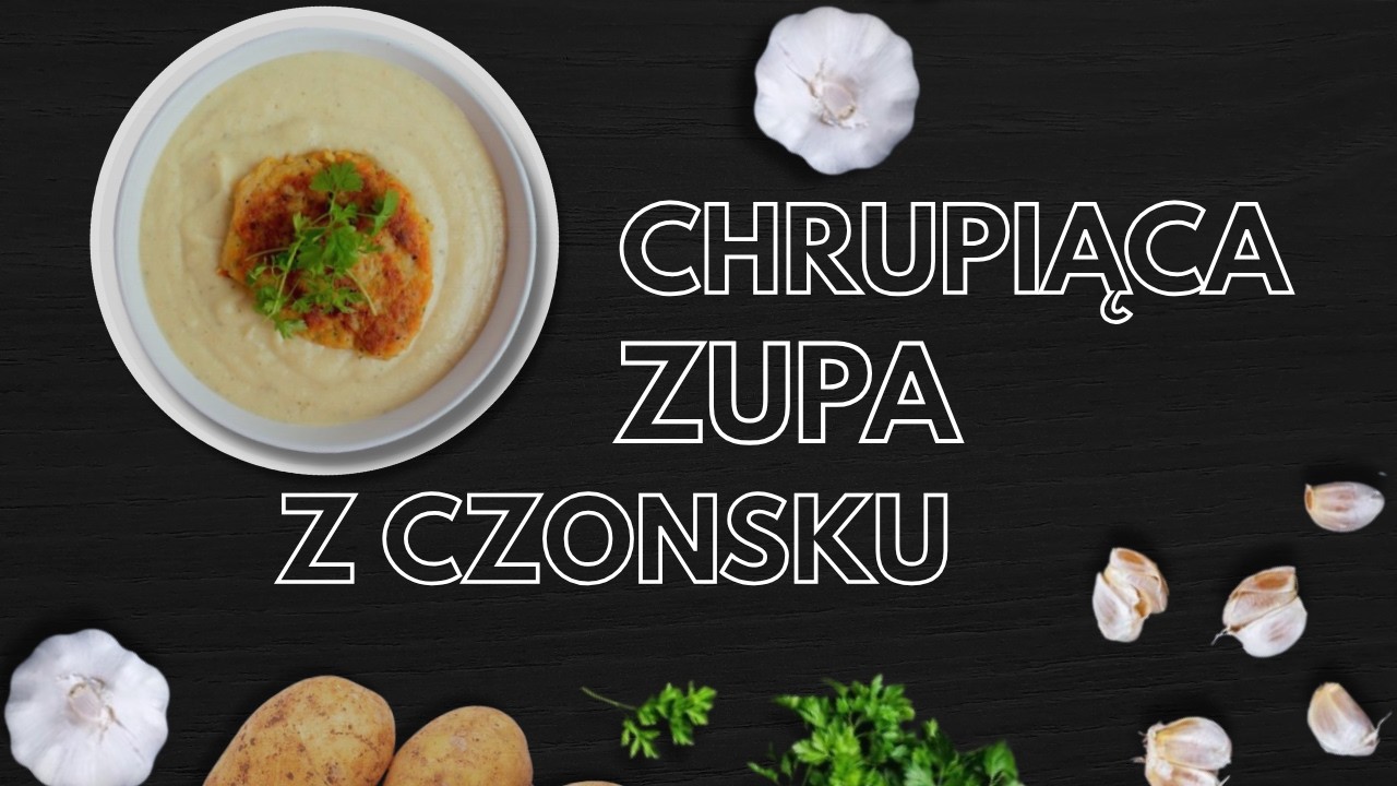 👉 Obłędnie kremowa zupa z pieczonego czosnku na chrupiącym placku