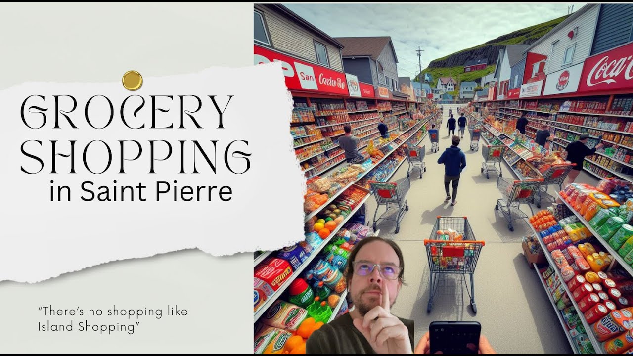 🇵🇲 Grocery Shopping Saint Pierre et Miquelon 🛒