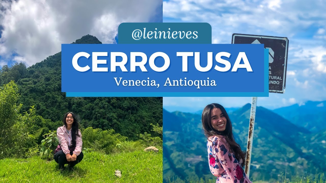Cerro Tusa | Venecia, Antioquia