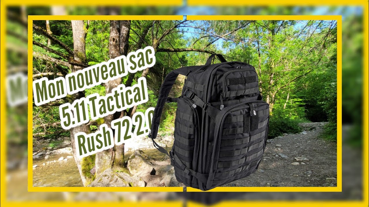 52-Présentation de mon sac à dos 5.11 rush 72 tactical.