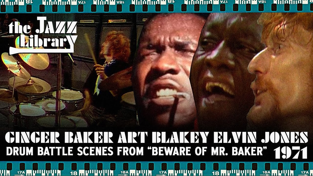 GINGER BAKER Drum Battles ART BLAKEY ELVIN JONES & PHIL SEAMEN | THE JAZZ LIBRARY