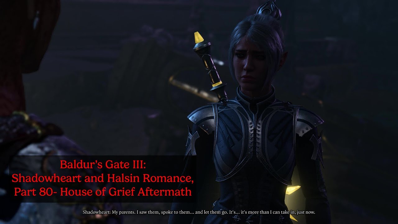 Baldur's Gate III: Shadowheart and Halsin Romance, Part 80- House of Grief Aftermath (Shadowheart)