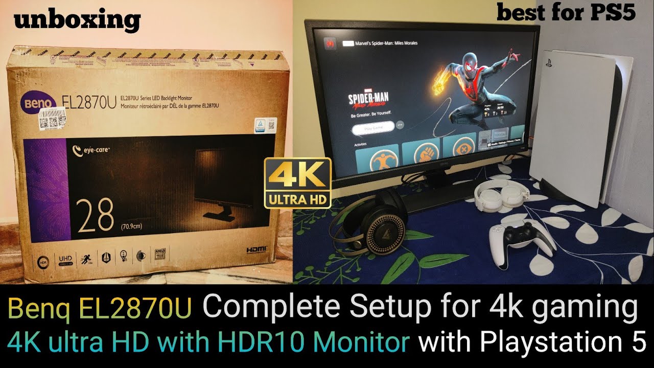 Benq EL2870U vs Playstation 5 • 4k HDR10 Monitor • unboxing and complete setup • Affordable/worthy ?