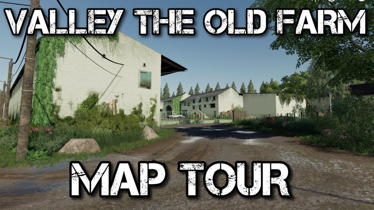 THE VALLEY THE OLD FARM MAP TOUR CONSOLES | Farming Simulator 19
