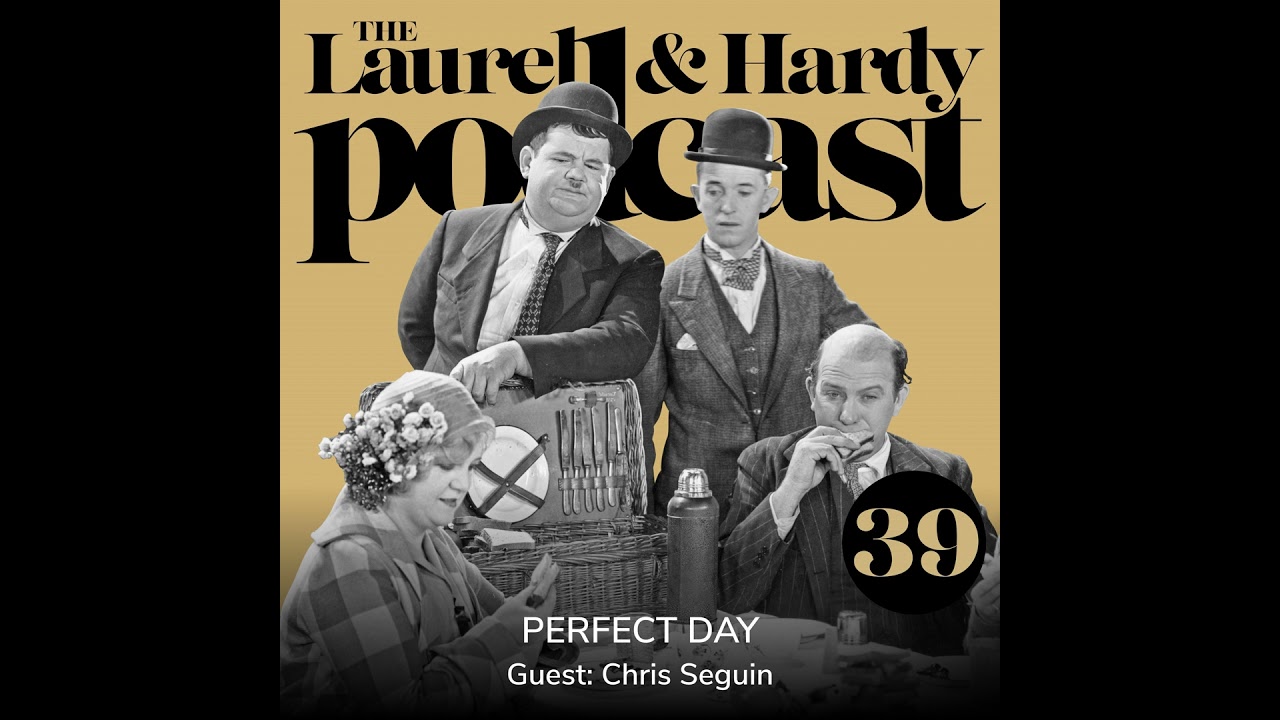 39. Perfect Day (1929) with Chris Seguin