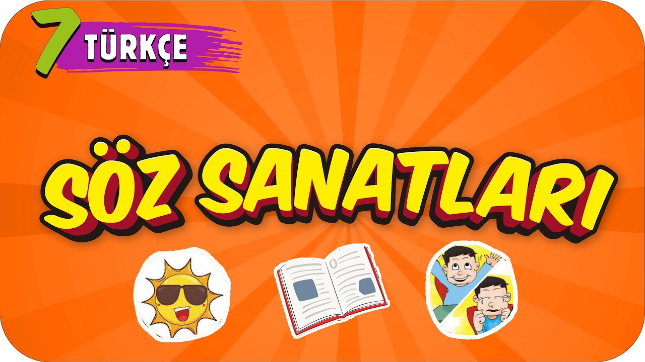 7. Sınıf Türkçe: Söz Sanatları  #2022