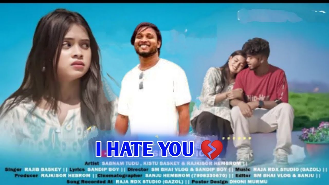 I HATE YOU - NEW SANTALI VIDEO 2025