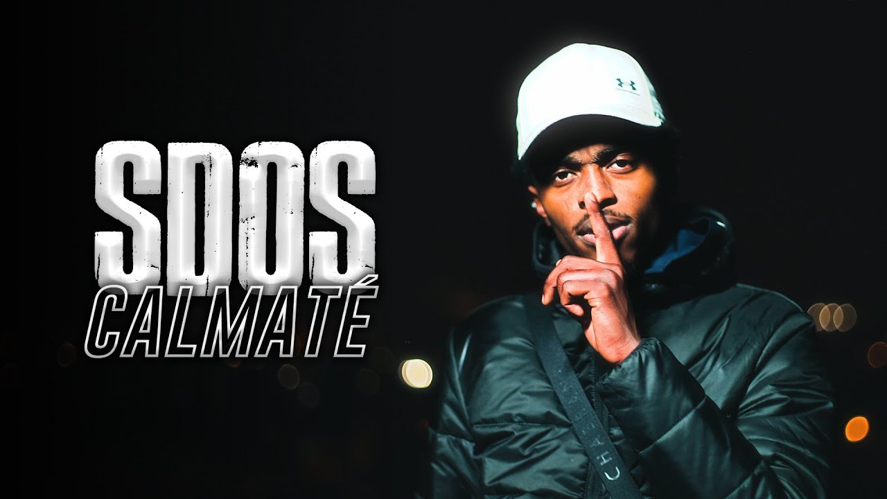 SDOS - CALMATÉ (Clip officiel)