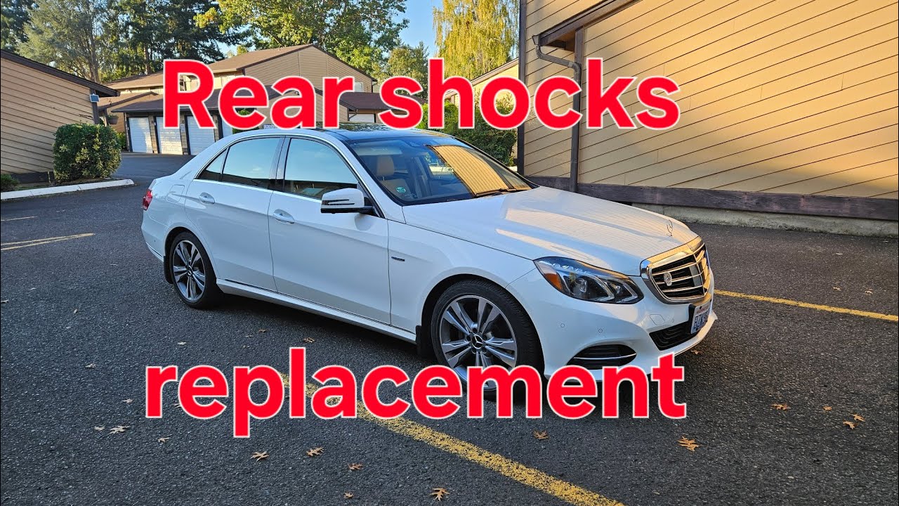 Mercedes W212 E250 rear shocks replacment procedure