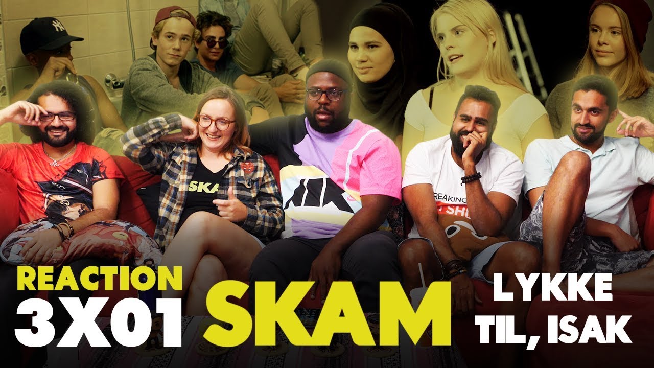 SKAM - 3x1 Lykke til, Isak (Good luck, Isak) - Group Reaction