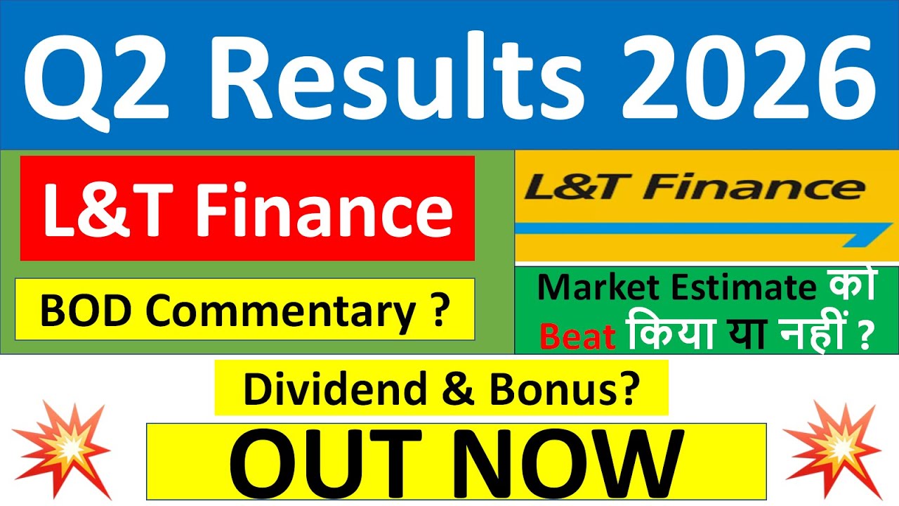 L&T Finance Q2 results 2026 | L&T Finance results today | L&T Finance Share News | L&T Finance Share
