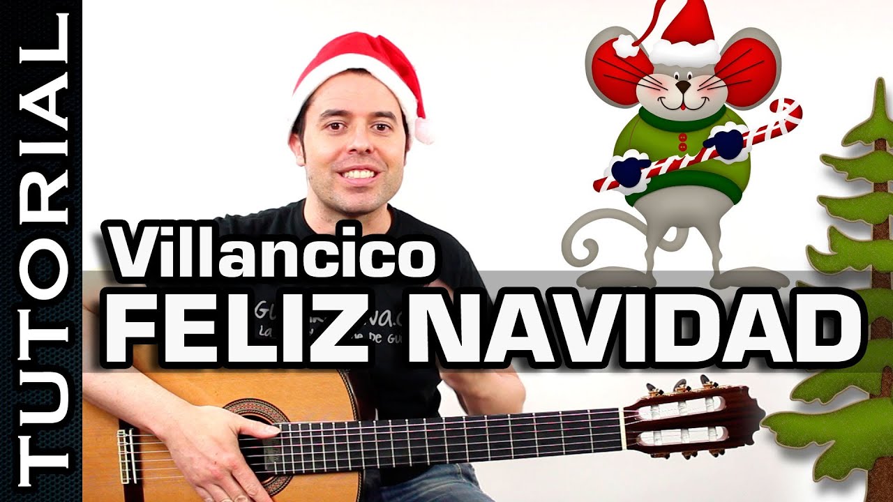 Villancico  Feliz Navidad en guitarra tutorial con acordes completo