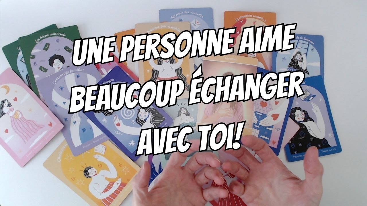 🔮 Une personne aime 💗 beaucoup échanger avec toi, le sais-tu? Sa situation est complexe!