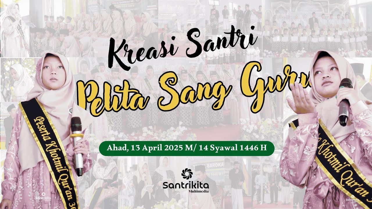 Pelita Sang Guru - Kreasi santri TPQ Al Barokah
