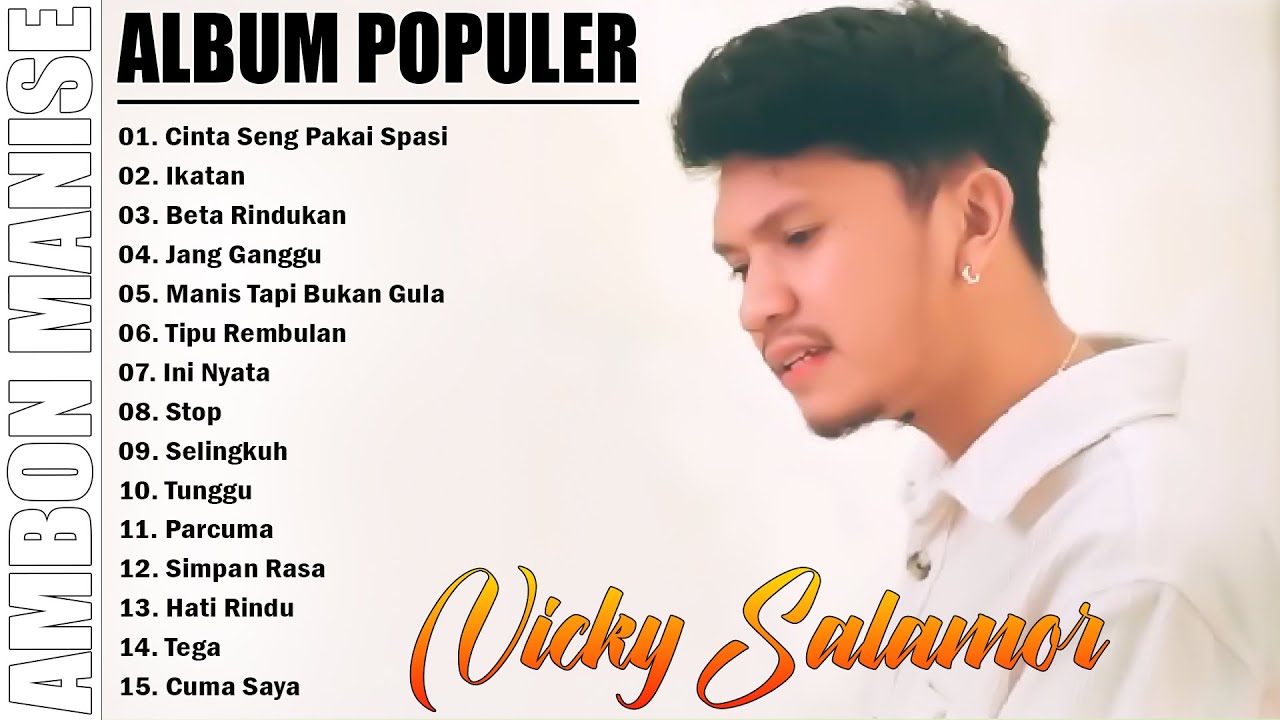 VICKY SALAMOR THE BEST ALBUM POPULER 2025 || LAGU AMBON POPULER TERBARU 2025 , BIKIN BAPER