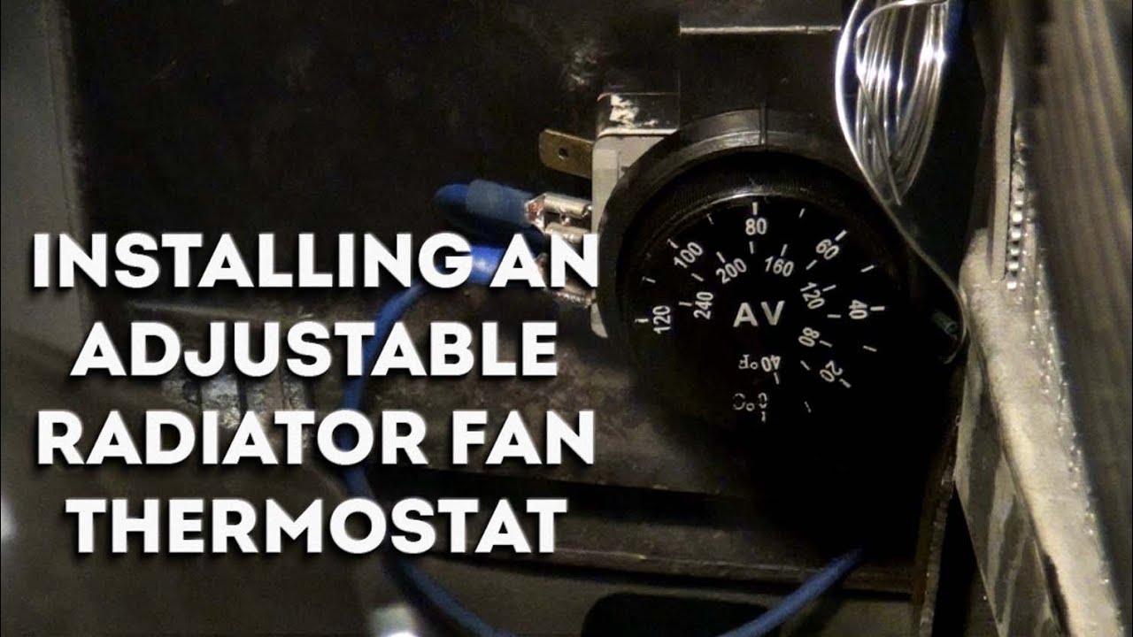 Installing an Adjustable Radiator Fan Thermostat - 1947-1953 Chevy Pickup