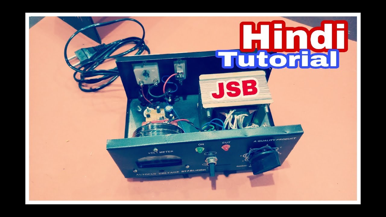 90V To 280V 250Watt Manual Stabilizer Assembling Hindi Tutorial | JSB ELECTRIC. YT- 83