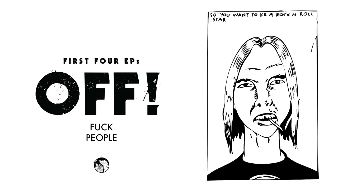 OFF! - Fuck People (Official Audio)