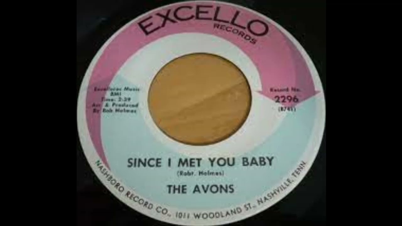 Since I Met You Baby - The Avons - 1968