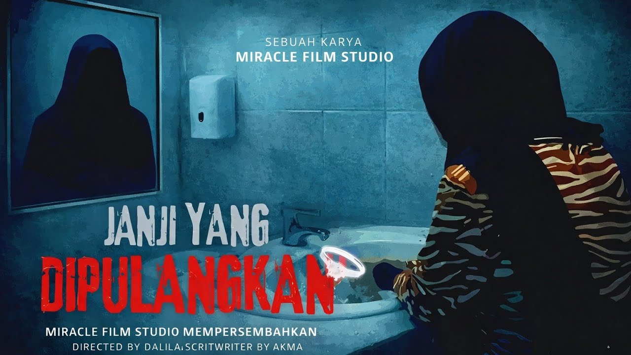 JANJI YANG DIPULANGKAN | SHORT FILM