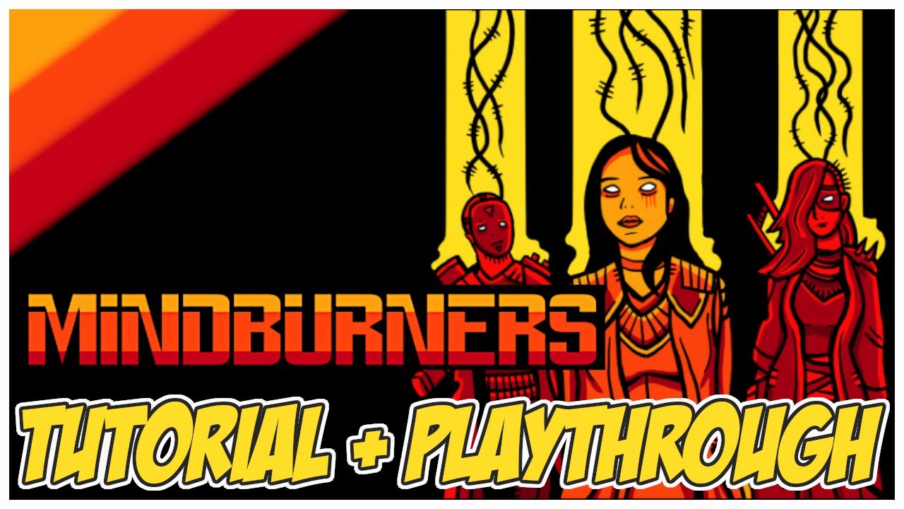 How To Play: MINDBURNERS | A Cyber Occult Dungeon Runner Tutorial!