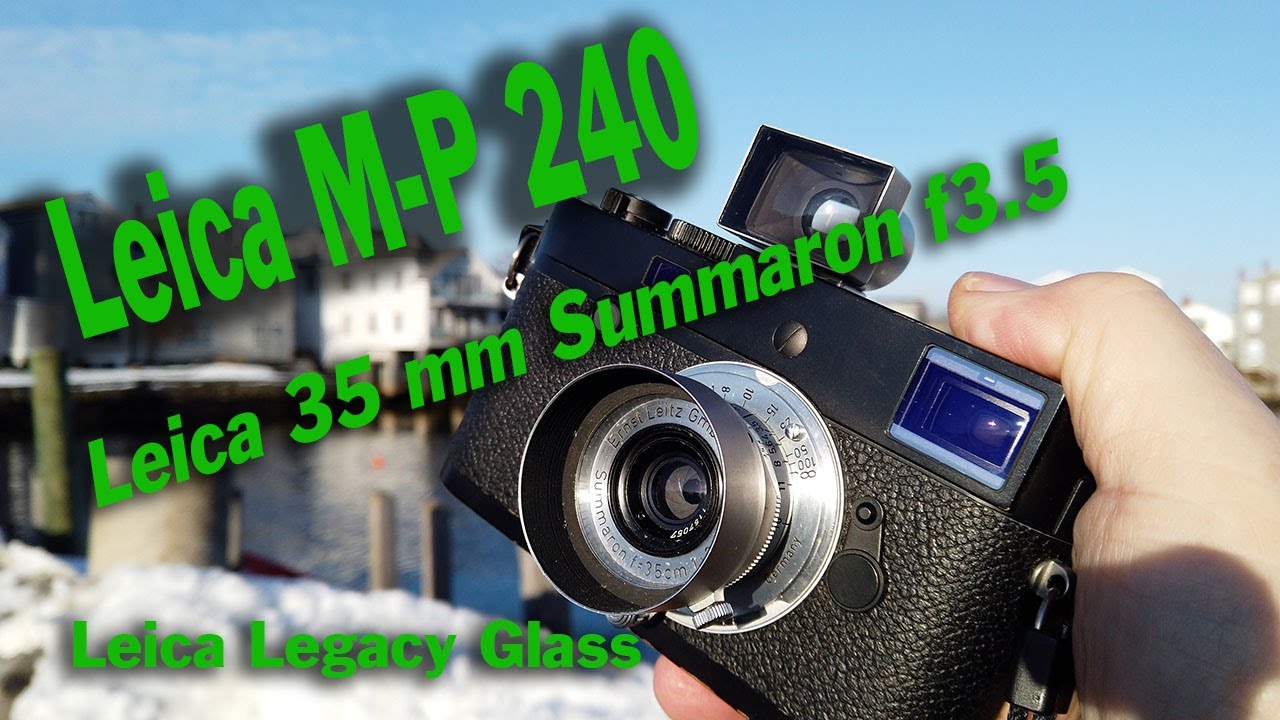 LEICA M-P 240 | LEICA Summaron 3.5 LTM Leica Legacy Glass