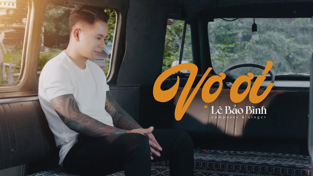 VỢ ƠI | LÊ BẢO BÌNH | OFFICIAL MUSIC VIDEO