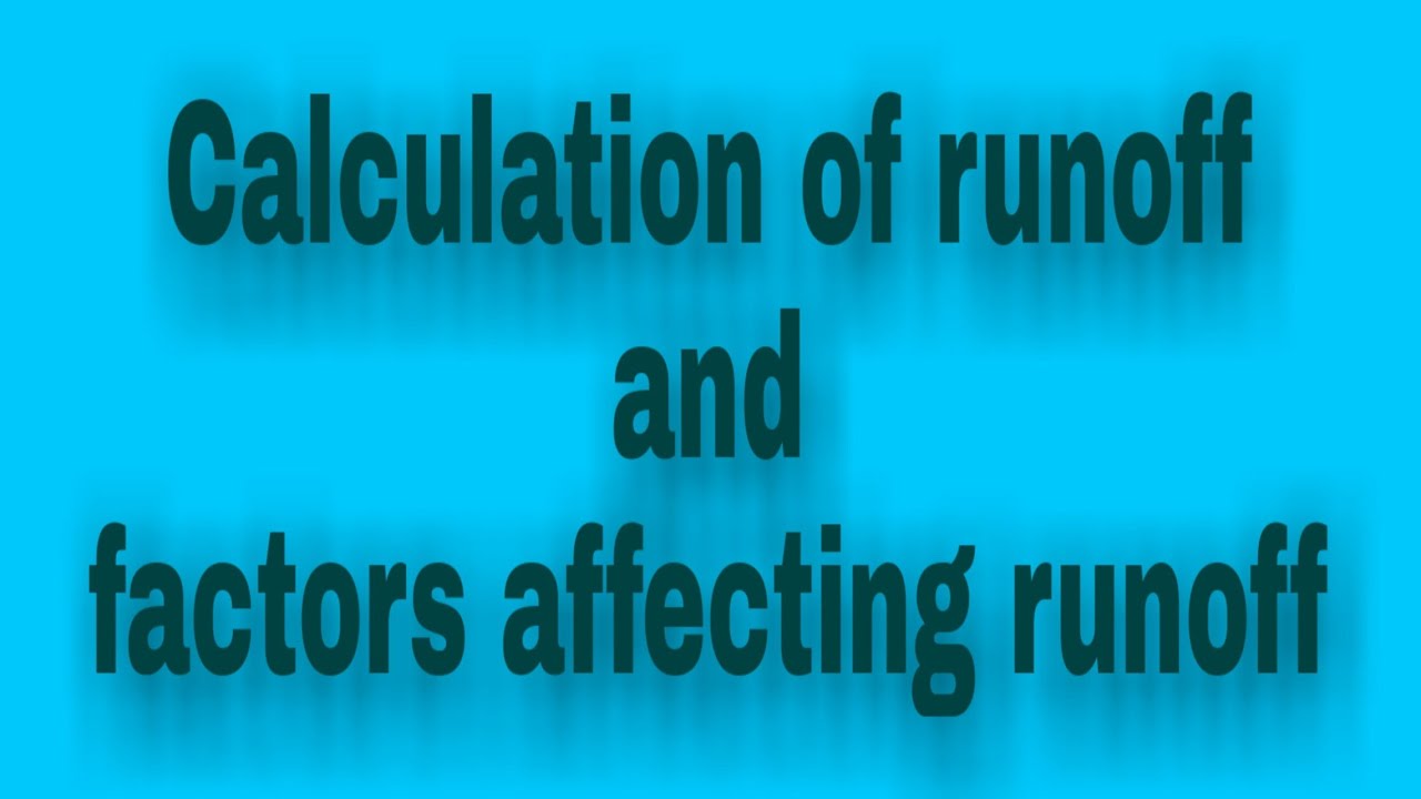 Calculation of runoff || Rational method| 