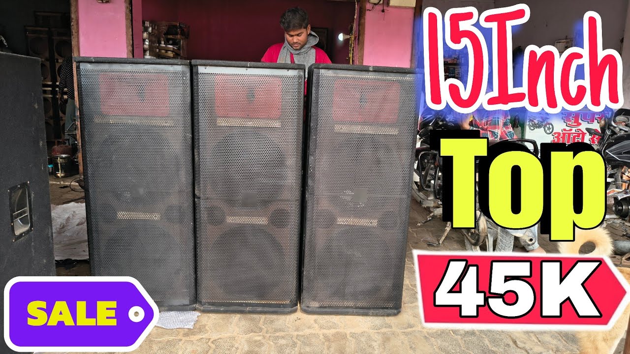 15 inch के Dj Top complete 500 watt स्पीकर के साथ मात्र 45000 रुपए में वो भी 5 साल गारंटी के साथ 