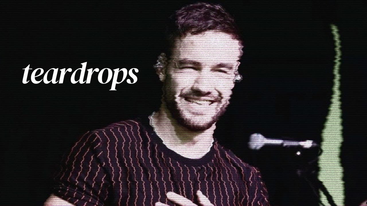 liam payne - teardrops // slowed reverb