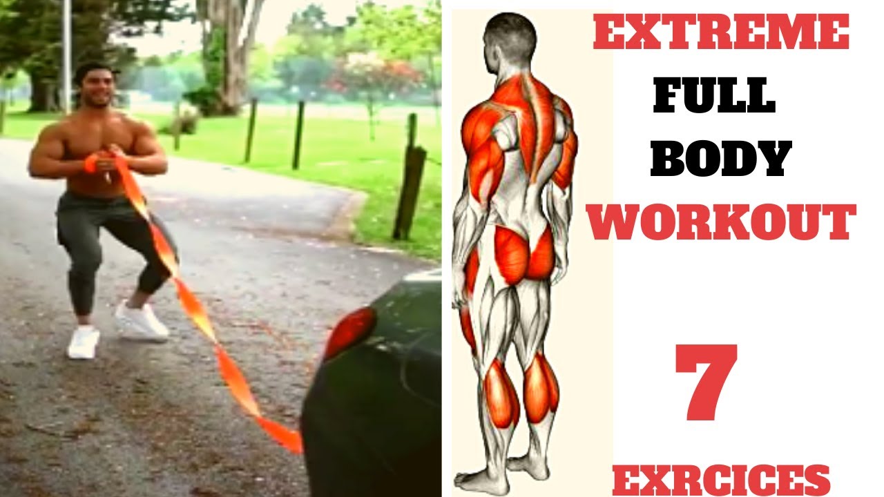 EXTREME FULL BODY WORKOUT  / 7 EXS MUSCULATION TOUS LE CORPS SANS GYM