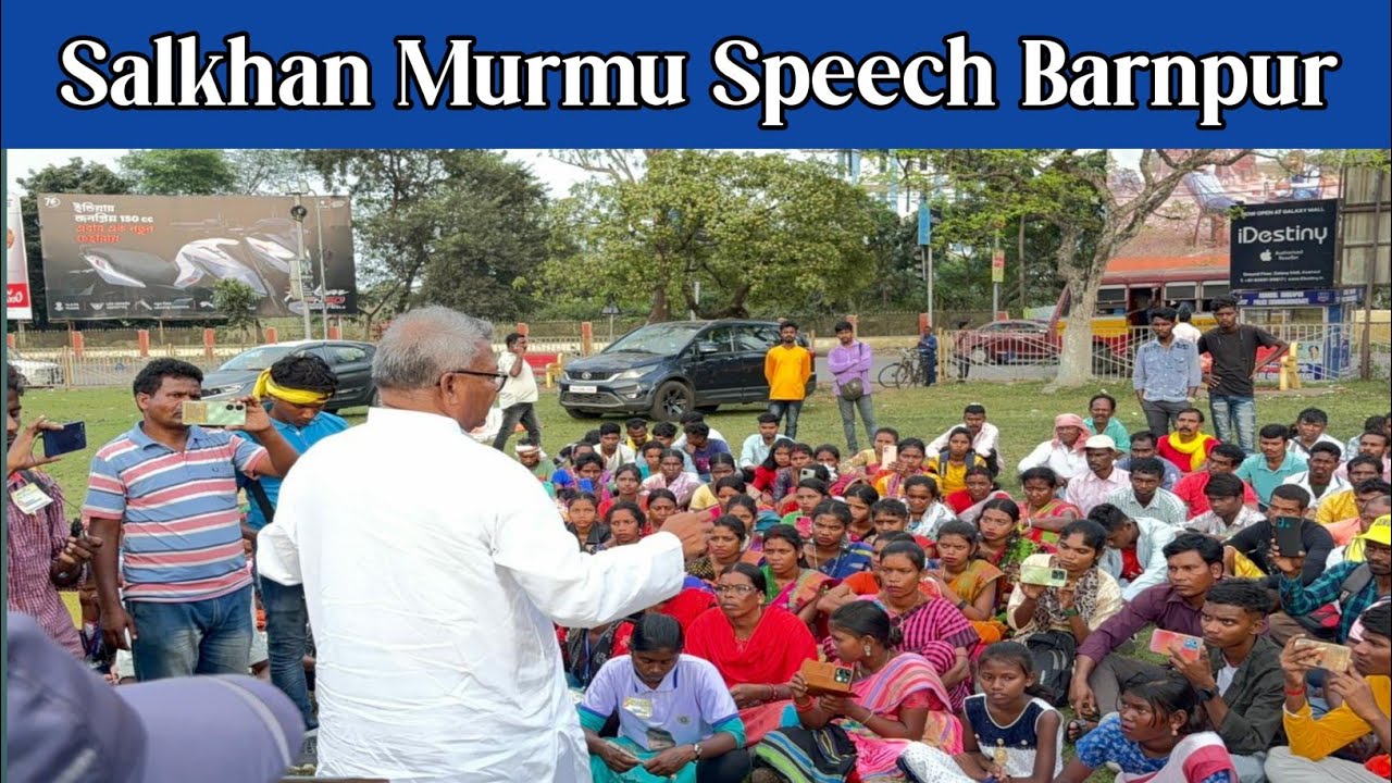 Salkhan Murmu Speech Barnpur West Bengal