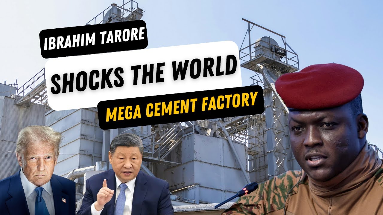 How Captain Ibrahim Traore Built a Cement Empire in Burkina Faso
