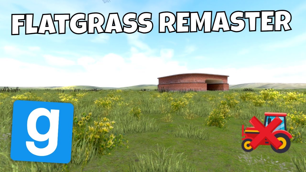 Flatgrass Remaster (More Like Flat-Meadow!) - Garry's Mod Map Review: gm_flatgrass_remaster