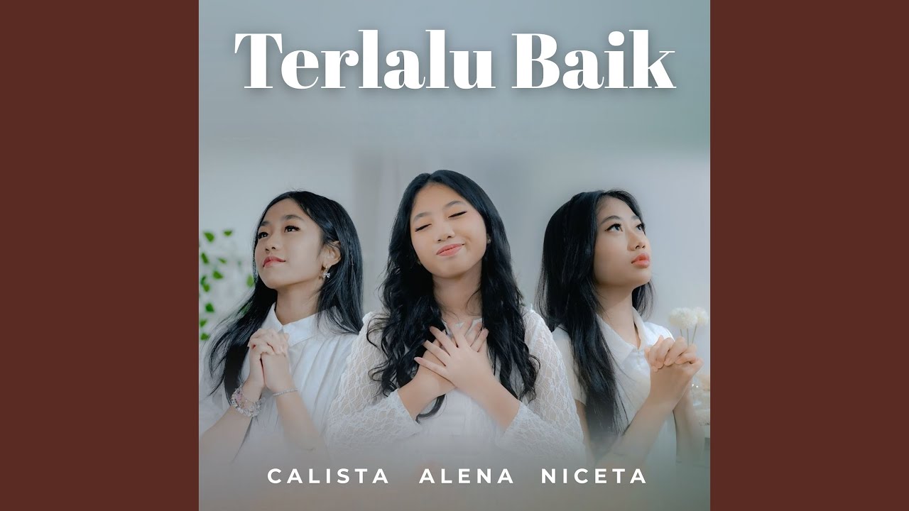 Terlalu Baik