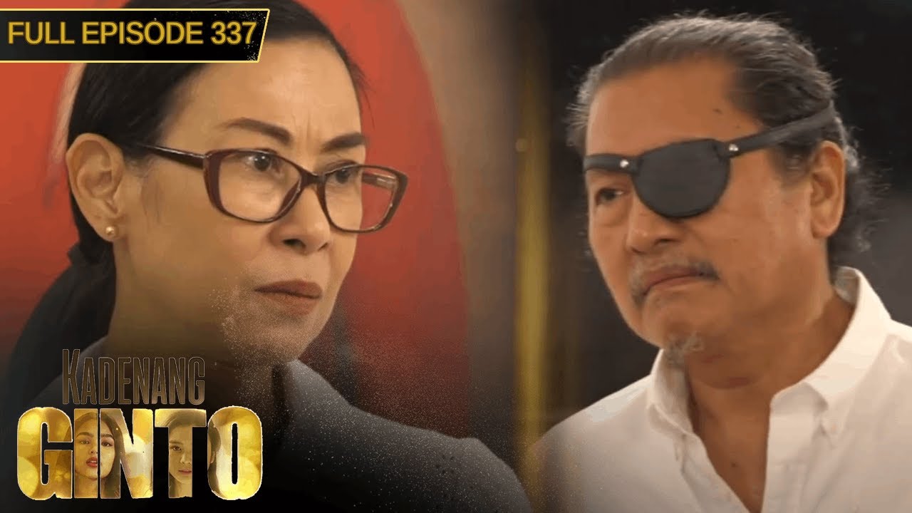 [ENG SUBS] Full Episode 337 | Kadenang Ginto