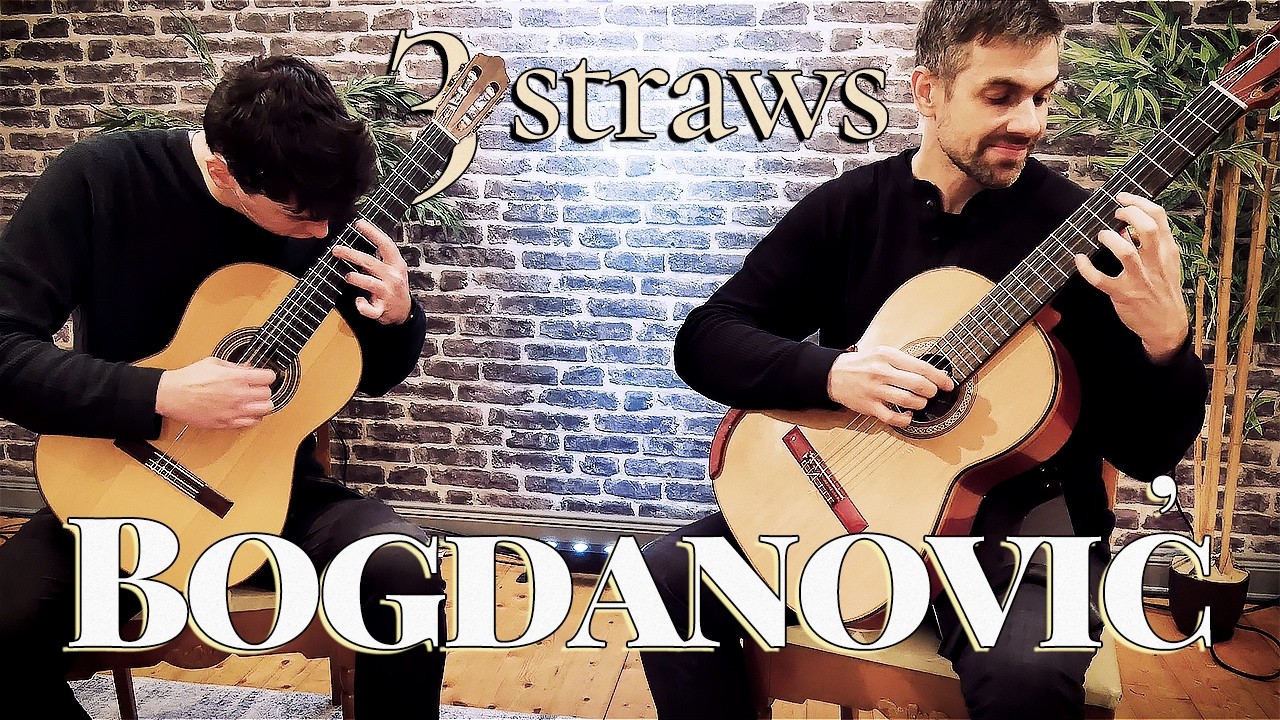 3 Straws (for Classical Guitar Duo) | Bogdanović