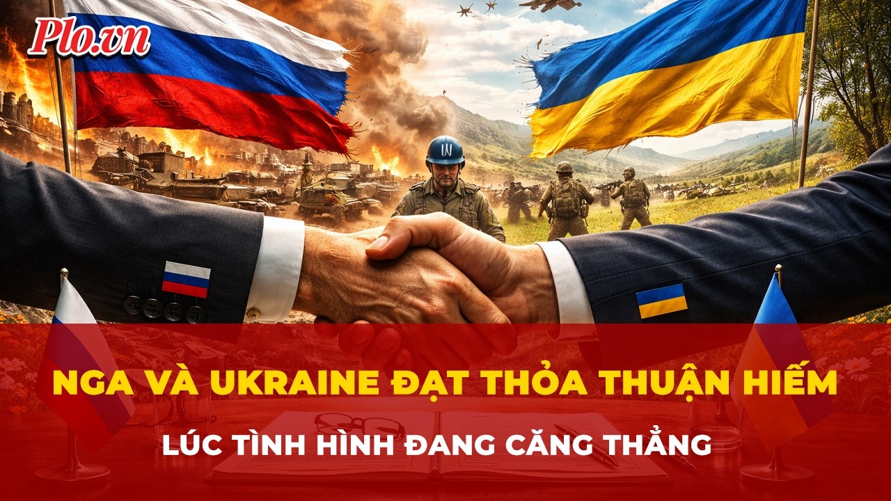 Nóng: Nga và Ukraine đạt thỏa thuận 'ngừng bắn cục bộ' | Tin nhanh