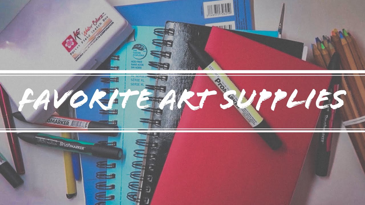 Favorite Art Supplies 2016