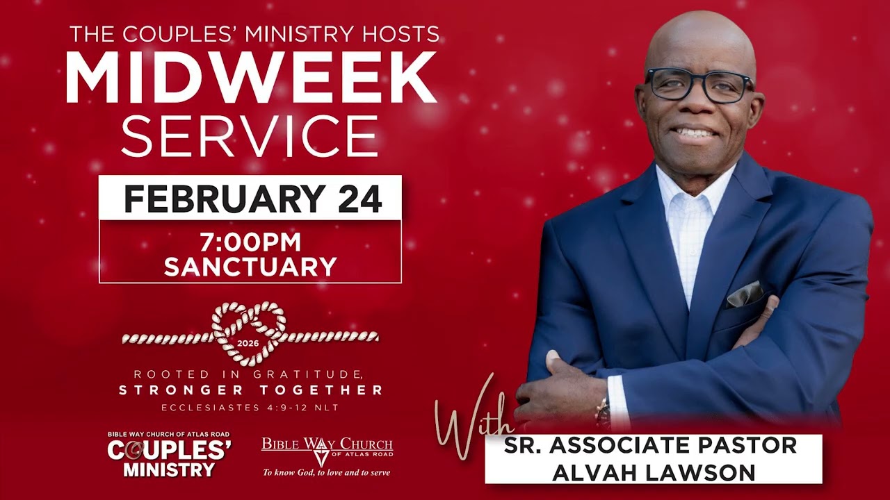 Bible Way Church of Atlas Road Couples Ministry Month 2026 - Rooted In Gratitude 