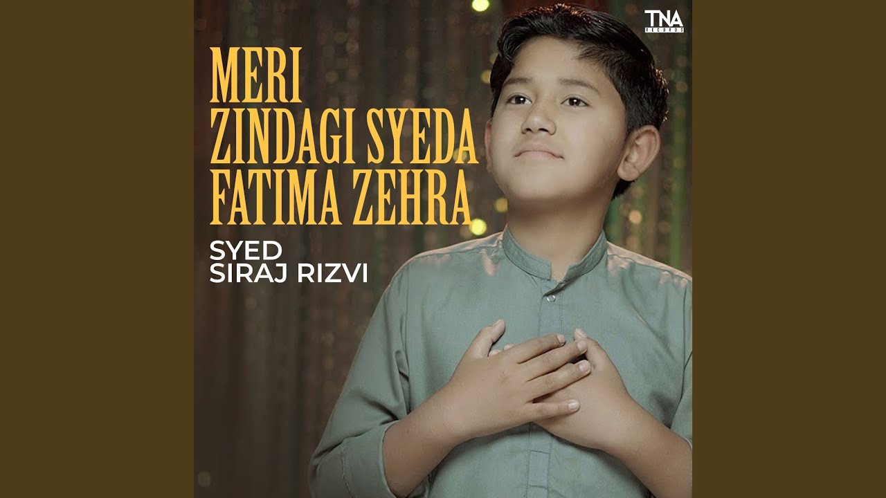 Meri Zindagi Syeda Fatima Zehra