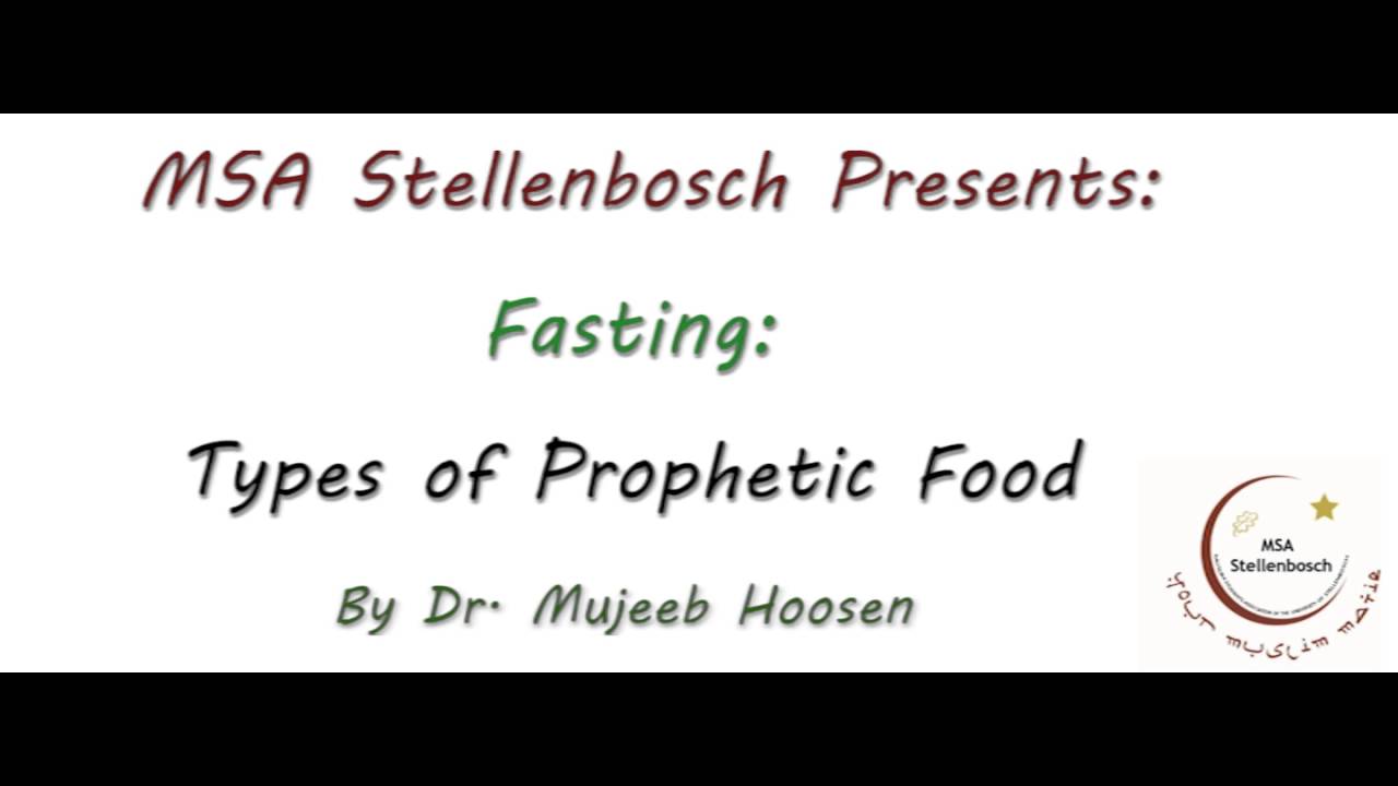 Fasting - Types of Prophetic Foods Prophetic Medicine