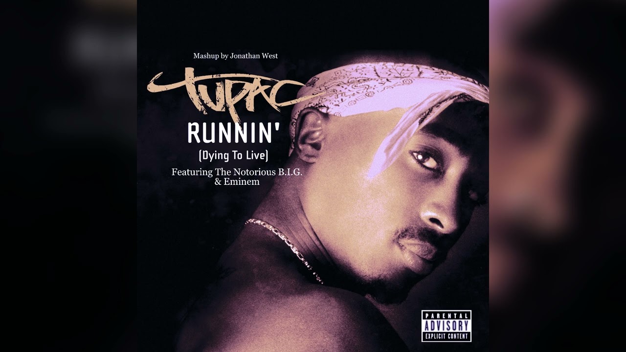 2Pac, Eminem, The Notorious B.I.G - Runnin' (Dying To Live) (Remix/Mashup)