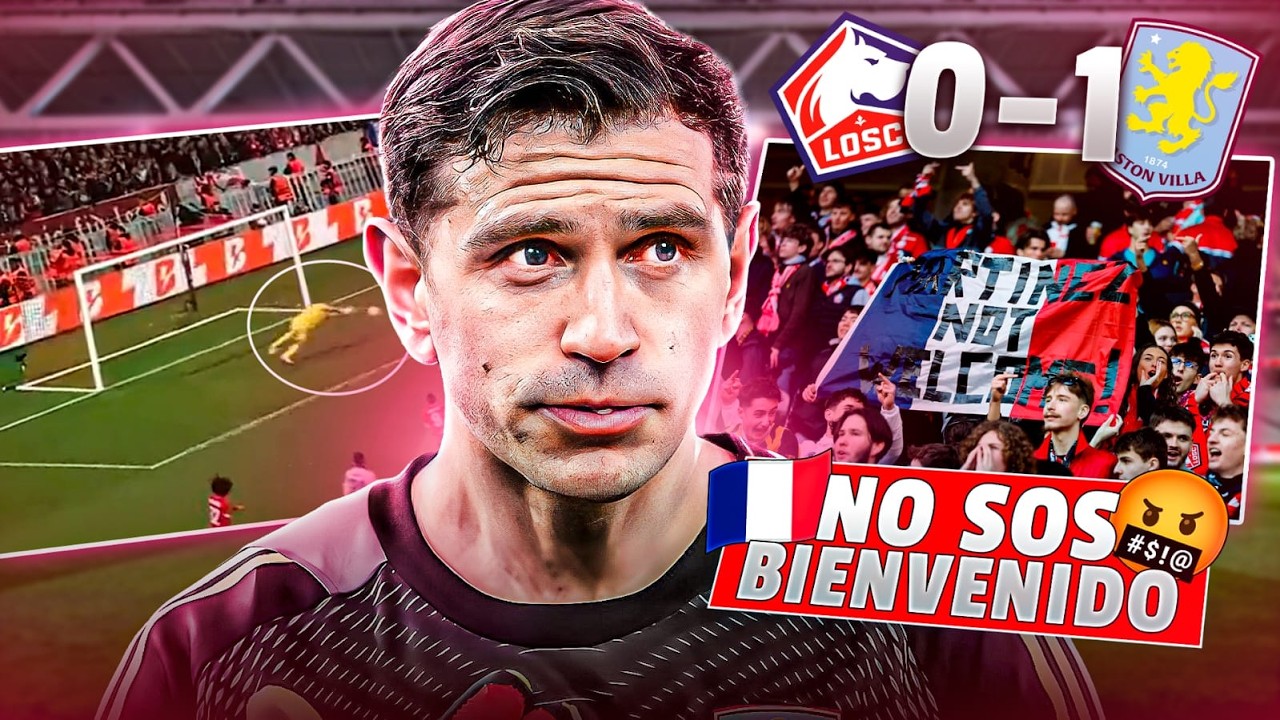 🇦🇷 En FRANCIA ODIAN al DIBU MARTÍNEZ... y tienen razón | LILLE 0-1 ASTON VILLA