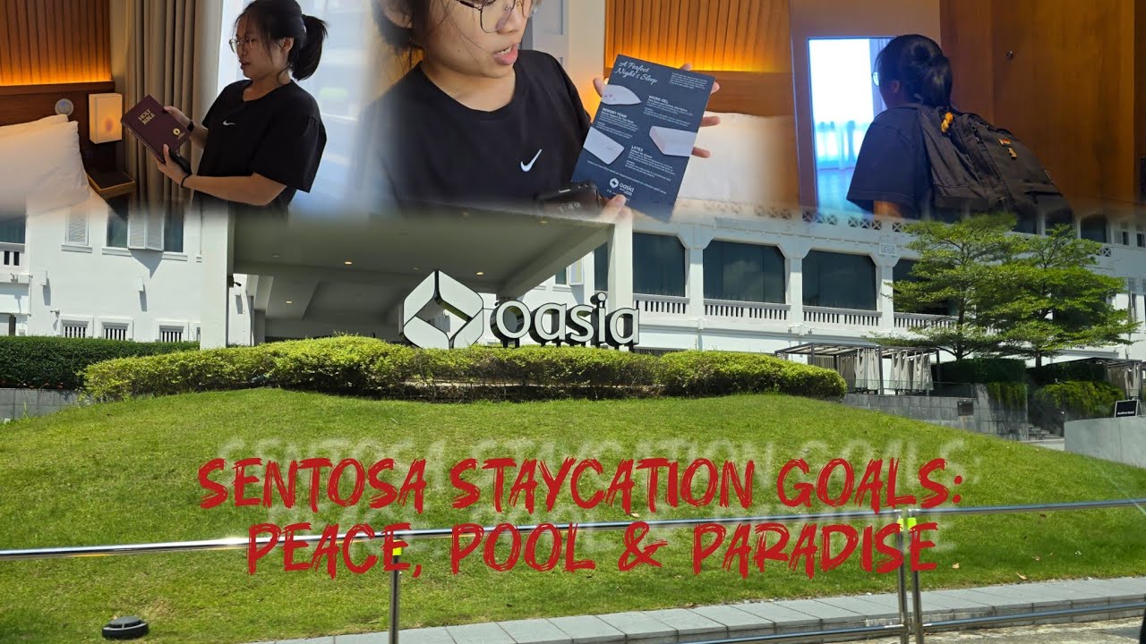 Oasia Resort Sentosa by Far East Hospitality – Our Stay Experience at This Sentosa Sanctuary