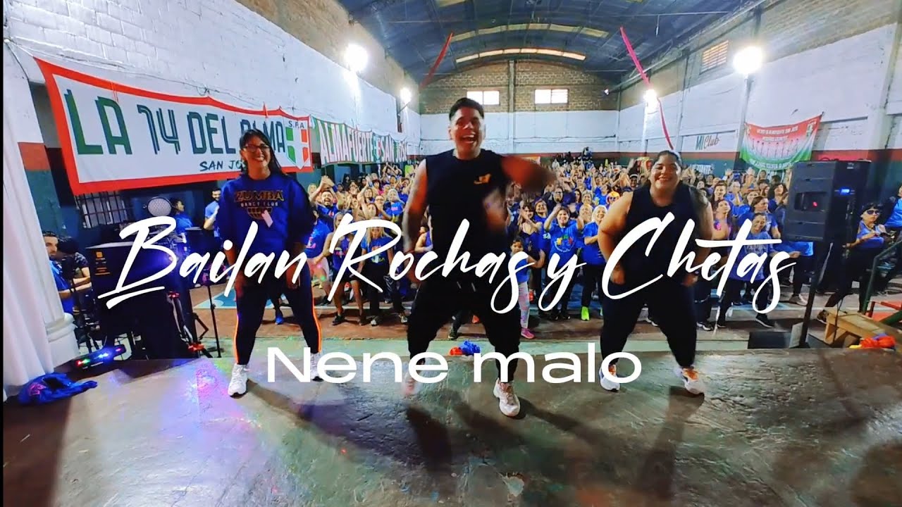Bailan Rochas y Chetas - Nene malo - Rixio Pérez Coreografía