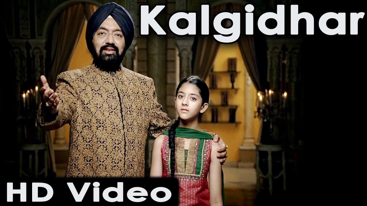 Kalgidhar | Vikramjit Singh Sahney | Sikhi Tyag Te Shoorveerta | Punjabi Full Song