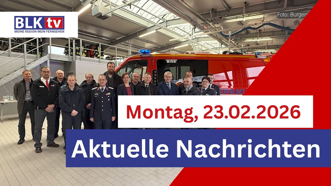 Nachrichten aus dem Burgenlandkreis heute | 23. Februar 2026